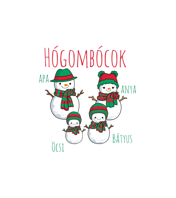 Hógombócok - apa, anya, öcsi, bátyus minta fehér pólón