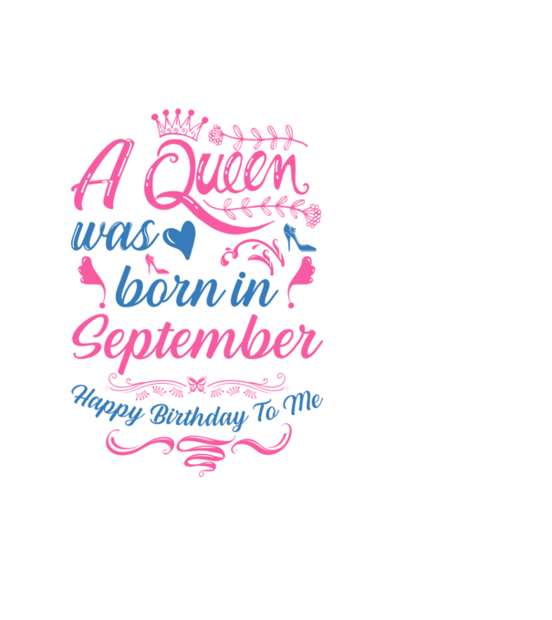 A queen was born in September happy birthday to me-01 minta fekete pólón