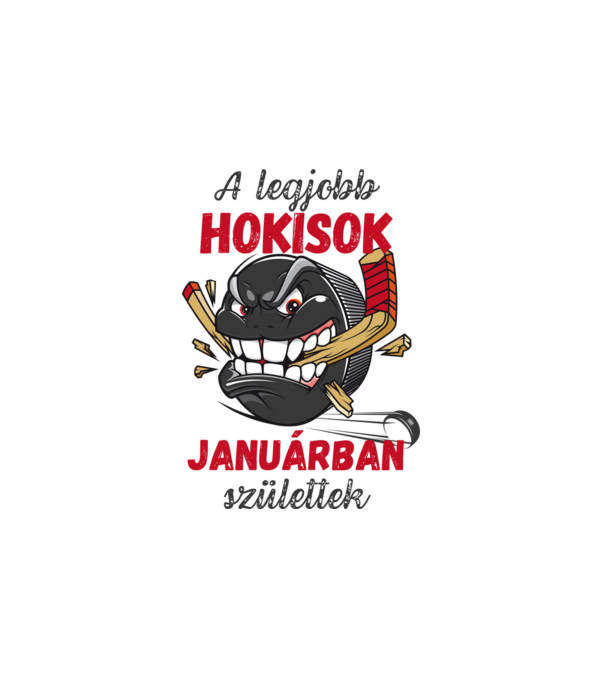 A legjobb hokisok januárban születtek minta fehér pólón