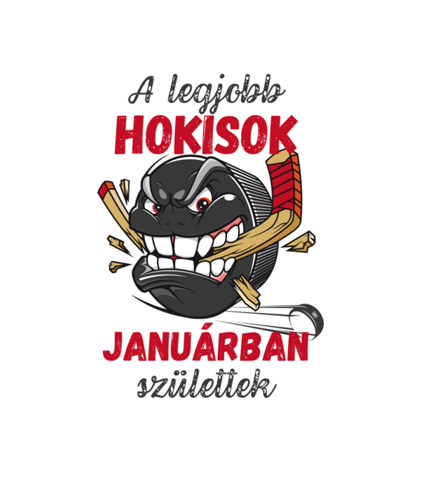 A legjobb hokisok januárban születtek minta fehér pólón