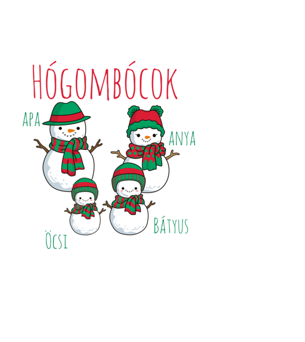 Hógombócok - apa, anya, öcsi, bátyus minta fehér pólón