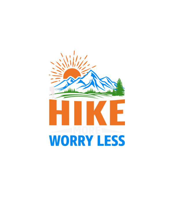 Hike more worry less minta fehér pólón
