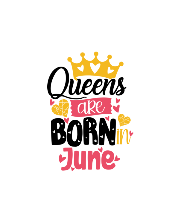 Queens are born in June minta fehér pólón