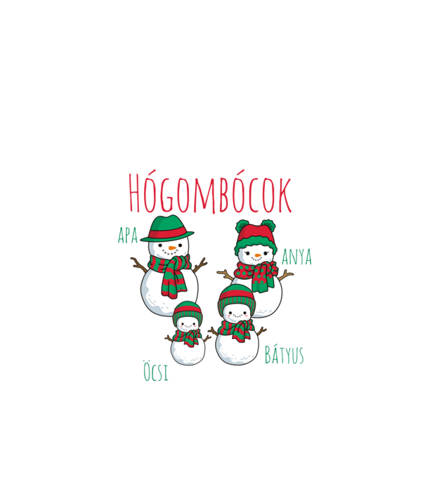 Hógombócok - apa, anya, öcsi, bátyus minta fehér pólón