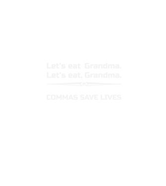 Let's eat Grandma minta fekete pólón