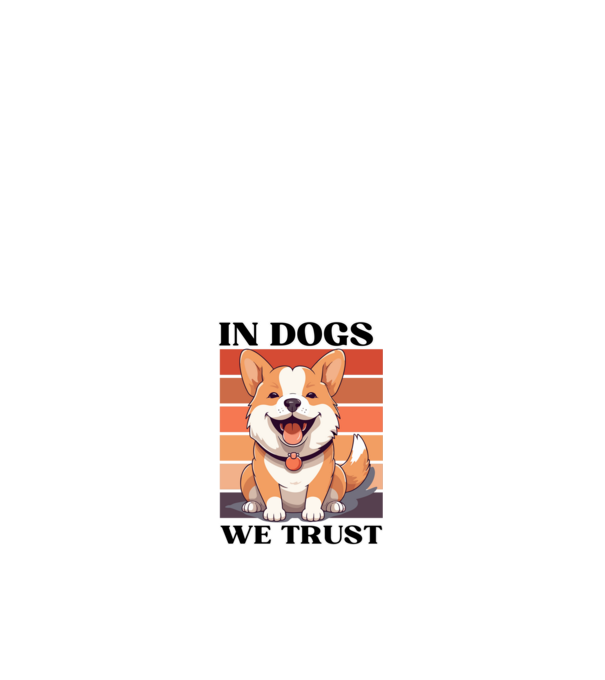 In Dogs WE Trust minta fehér pólón