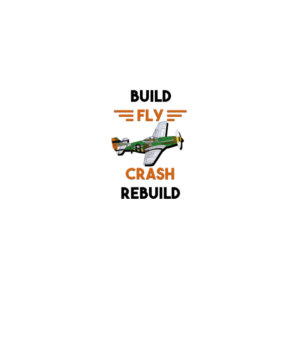 Build fly Crash Rebuild minta fehér pólón