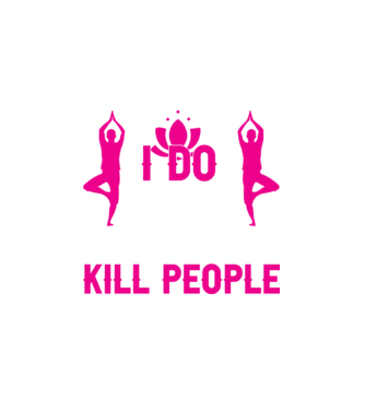 YOGA DON'T KILL minta fehér pólón