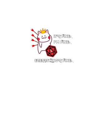 Everything's fine rpg cat minta fekete pólón
