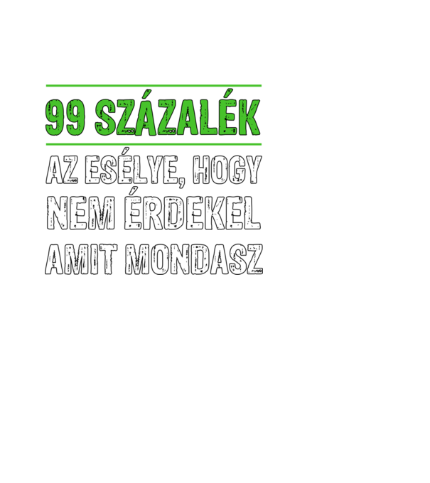 99 Százalék minta fekete pólón