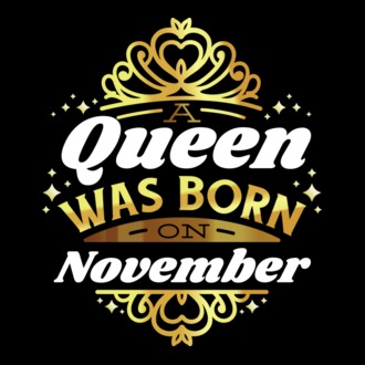 A Queen was born on November póló minta