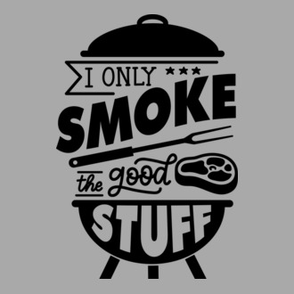 Smoke the good stuff póló minta