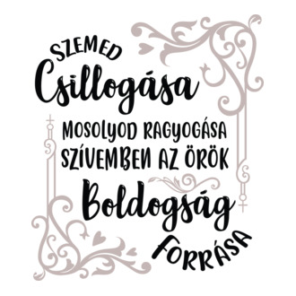 Szemed csillogása póló minta