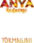images/mymoments/254/02_FELIRATOK/02_ANYA-TOKMAGJAI_trimmed.png