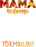 images/mymoments/254/02_FELIRATOK/04_MAMA-TOKMAGJAI_trimmed.png