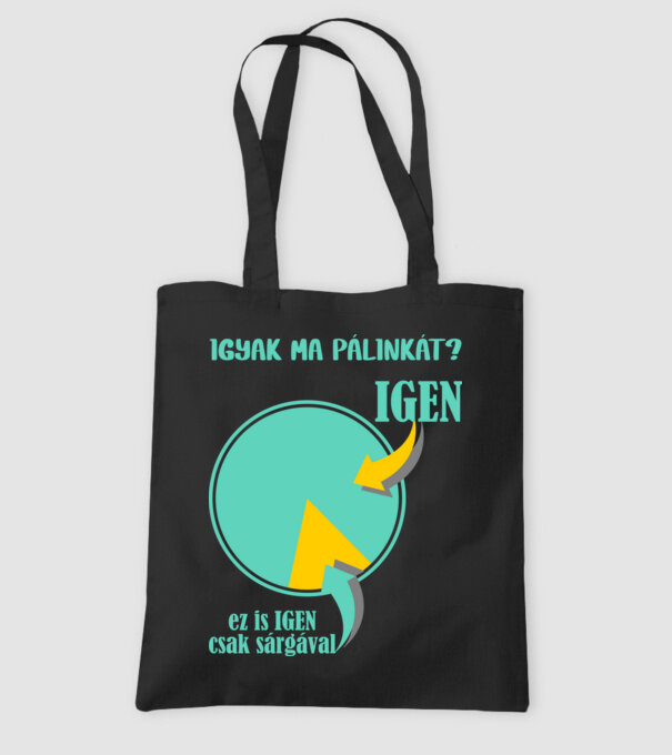igyak PÁLINKÁT minta fekete pólón