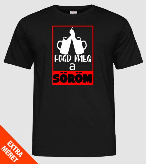 fogd meg a söröm fehér minta fekete pólón
