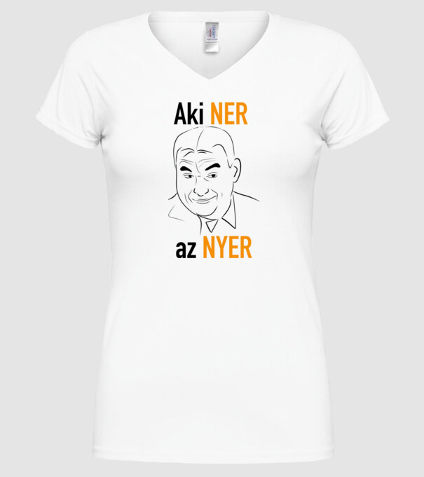 Aki NER az nyer minta fehér pólón