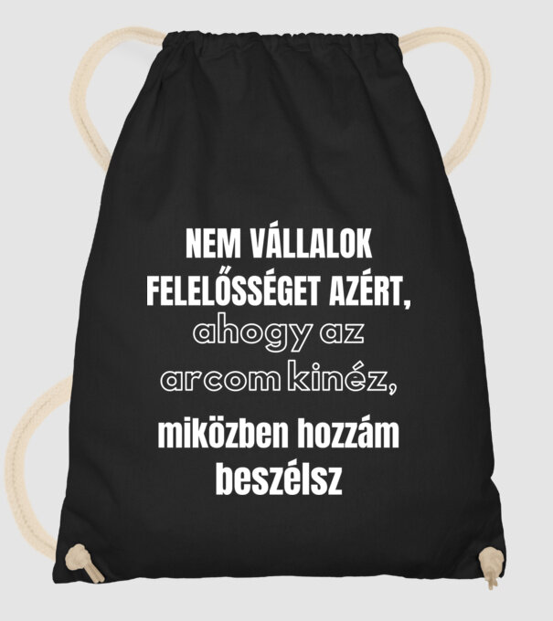 Nem vállalok felelősséget minta fekete pólón