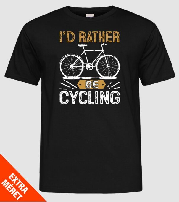 I'd rather be cycling minta fekete pólón
