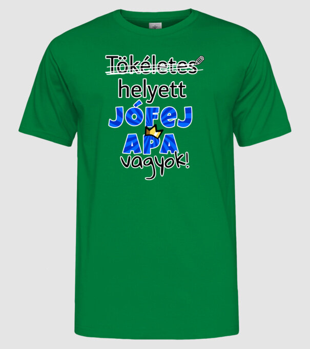 Tökéletes helyett jófej apa kék minta zöld pólón