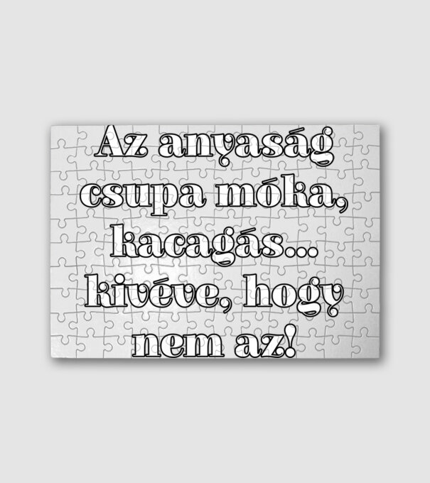 Anyság móka kacagás minta fehér pólón