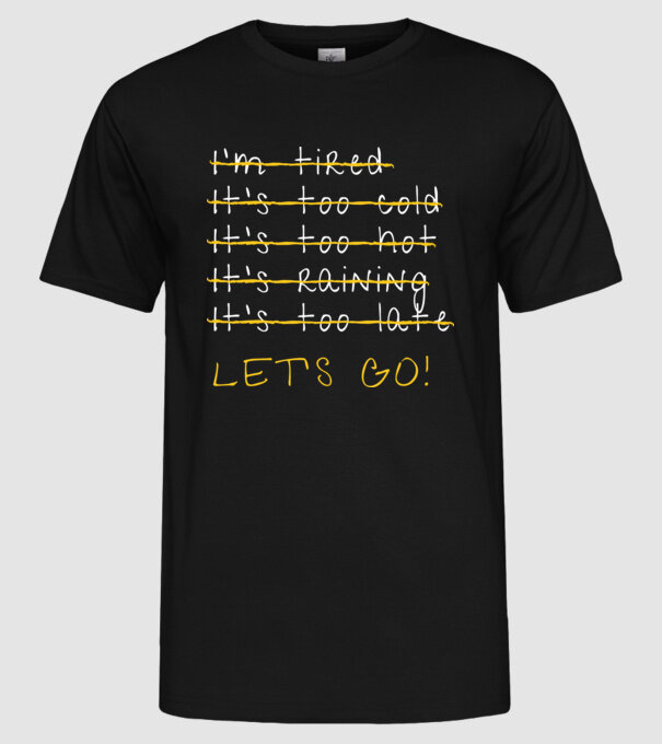 Let's go Fitness Motiváció minta fekete pólón