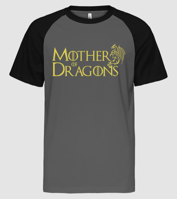 Mother of Dragons  minta szürke/fekete pólón