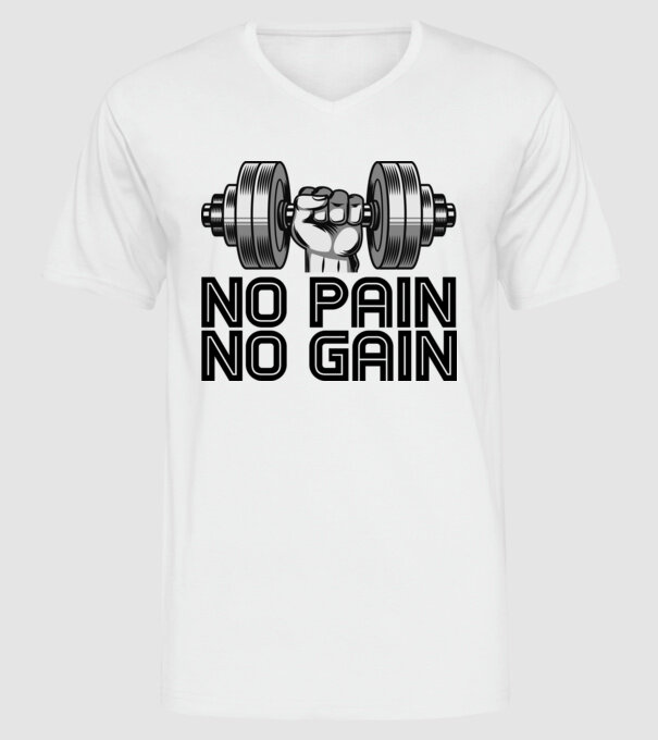 No Pain - No Gain minta fehér pólón