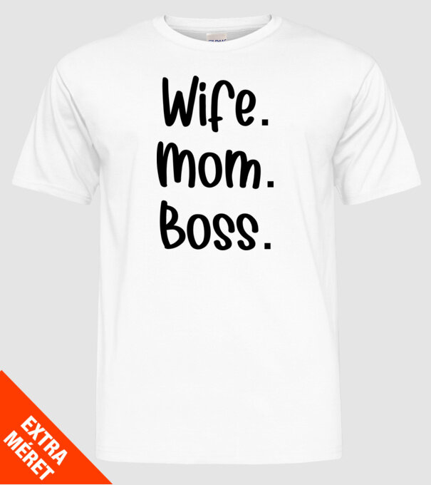 SAO_T032_WifeMomBoss minta fehér pólón