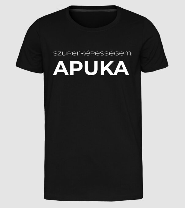 SZUPERKÉPESSÉGEM APUKA minta fekete pólón