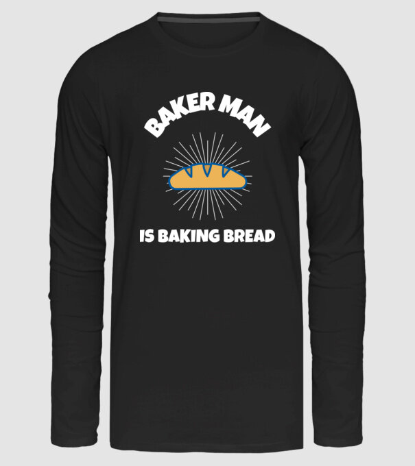 BAKER MAN IS BAKING BREAD minta fekete pólón