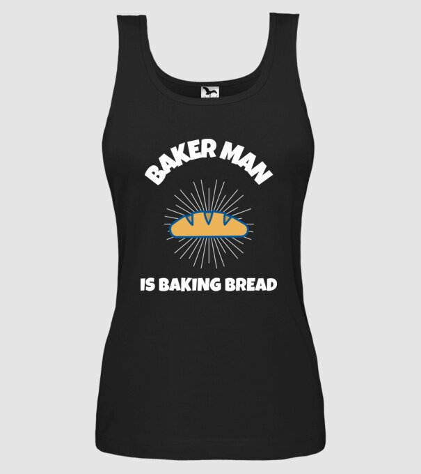 BAKER MAN IS BAKING BREAD minta fekete pólón