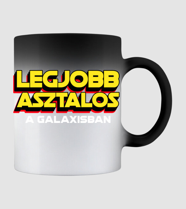 LEGJOBB ASZTALOS A GALAXISBAN minta fekete pólón