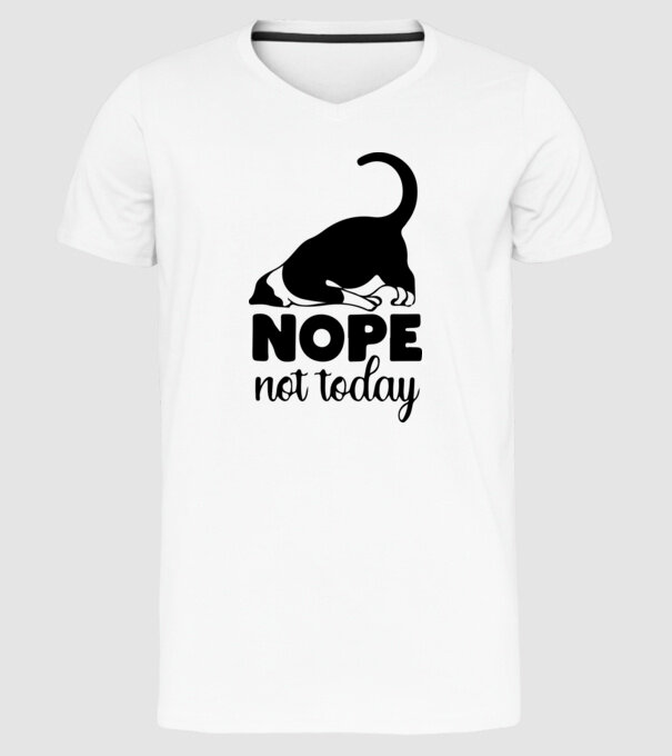 Nope, not today minta fehér pólón
