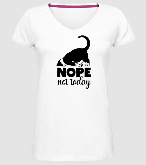 Nope, not today minta fehér pólón