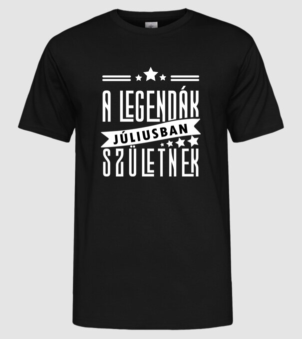 A legendák júlisban születnek 2 minta fekete pólón
