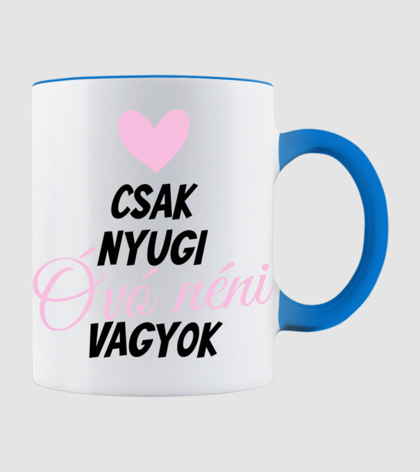Csak nyugi óvó néni vagyok minta világoskék pólón