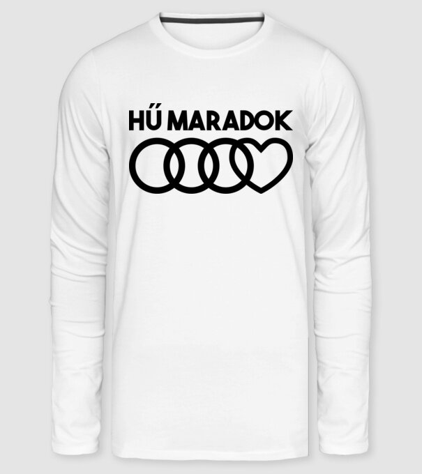 Hű maradok, audis minta. minta fehér pólón