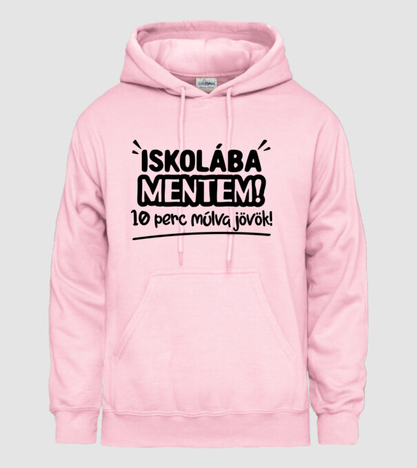 Iskolába mentem 10 perc múlva jövök! minta világos rózsaszín pólón