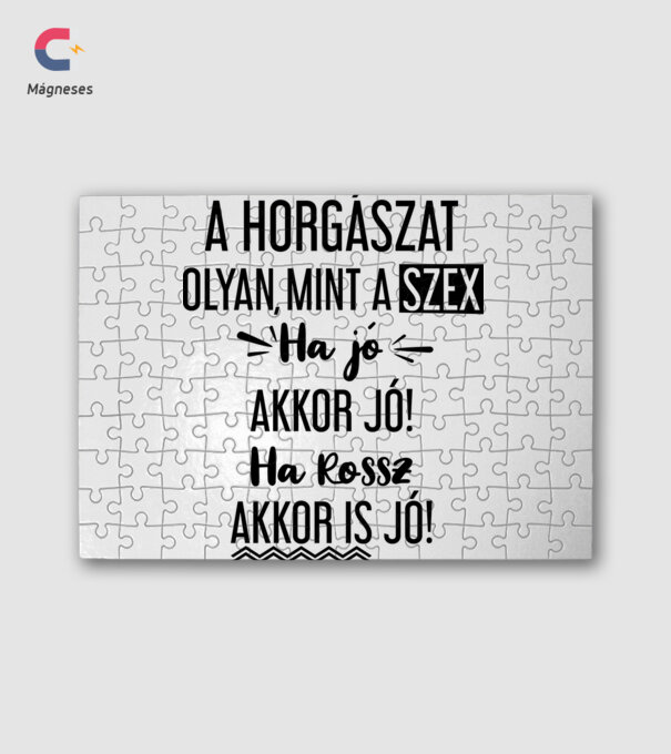 Horgászat olyan mint a szex minta fehér pólón