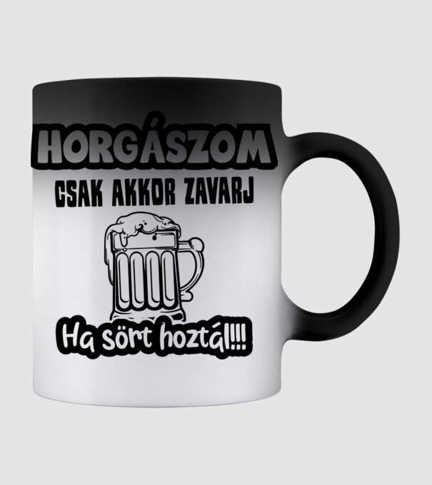 Horgászom csak akkor zavarj ha sört hoztál minta fekete pólón