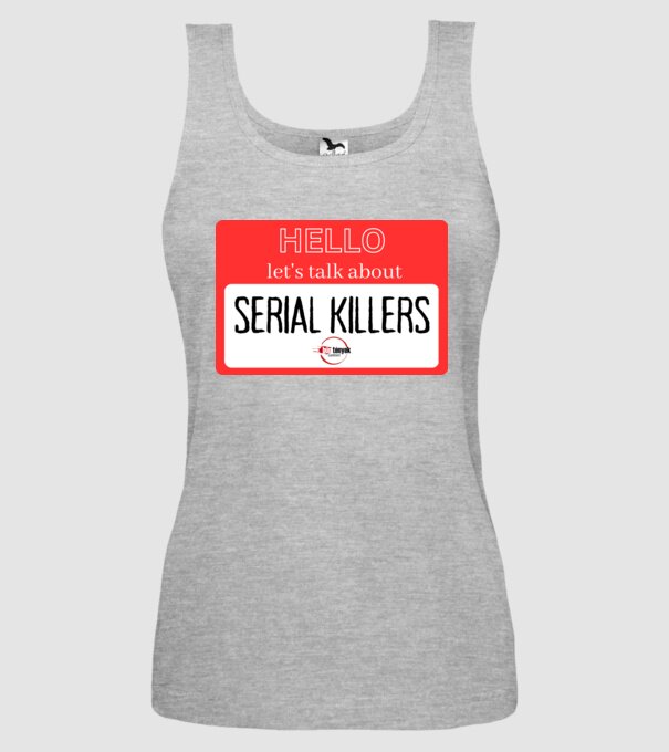 serial killers minta szürke pólón