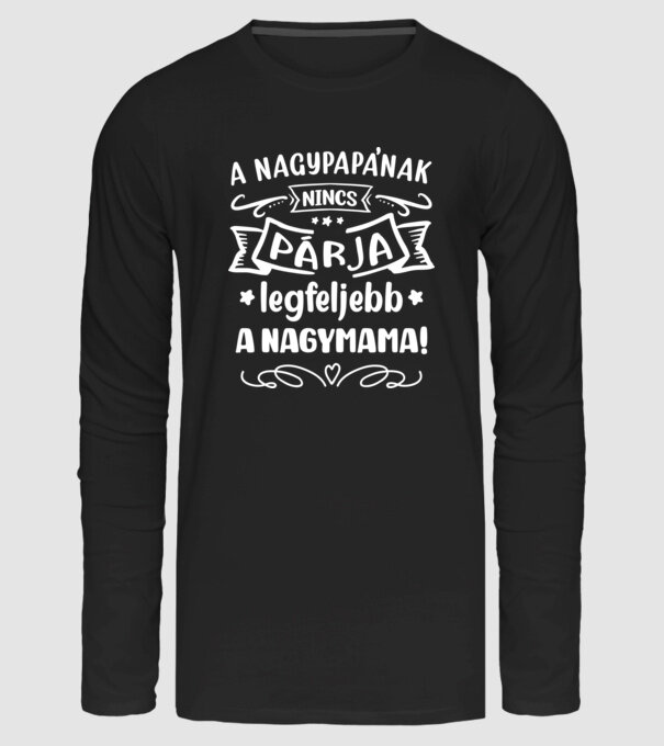 A nagypapának nincs párja, legfeljebb a nagymama minta fekete pólón