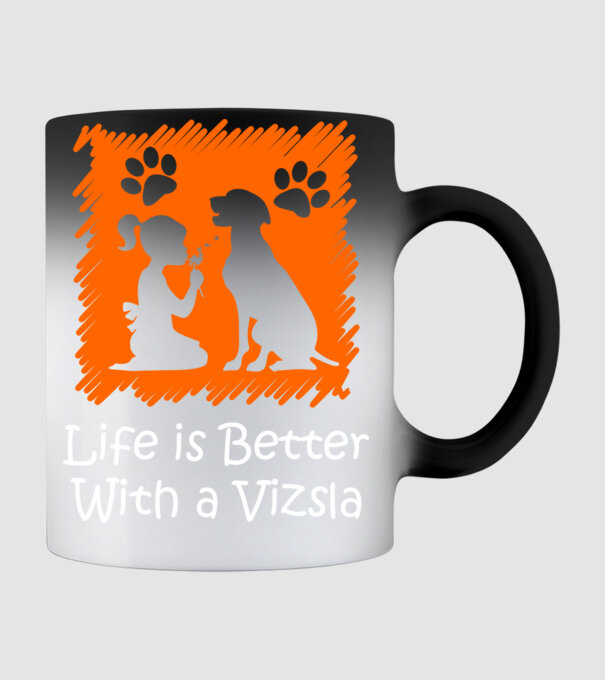 Life is better with a Vizsla minta fekete pólón