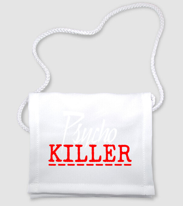 psycho killer minta fehér pólón
