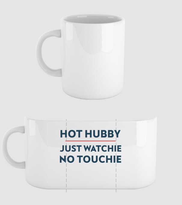 Hot hubby, just watching no touching - Dögös férj, csak nézni, nem fogdosni minta fehér pólón