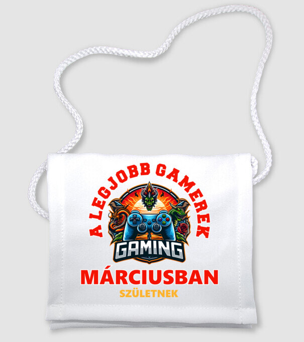 A LEGJOBB GAMEREK MÁRCIUSBAN SZÜLETNEK minta fehér pólón