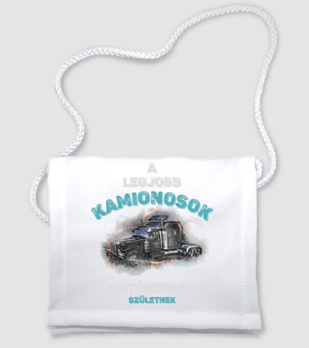 A LEGJOBB KAMIONOSOK OKTÓBERBEN SZÜLETNEK minta fehér pólón