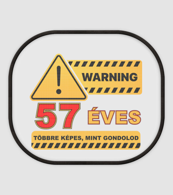 WARNING, 57 ÉVES TÖBBRE KÉPES, MIT GONDOLOD minta fehér pólón